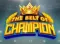 The Belt of Champion
