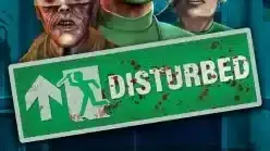 Disturbed