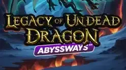 Legacy of Undead Dragon Abyssways