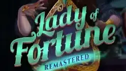 Lady of Fortune Remastered