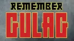 Remember Gulag