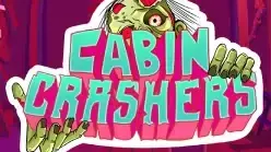 Cabin Crashers