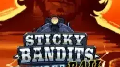 Sticky Bandits Thunder Rail