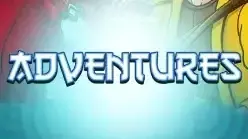 Adventures