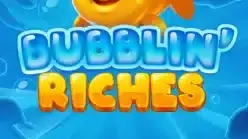 Bubblin’ Riches