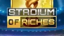Stadium of Riches