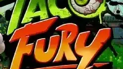 Taco Fury XXXtreme