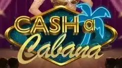 Cash-a-Cabana