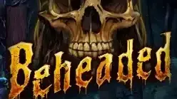 Beheaded