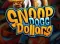 Snoop Dogg Dollars