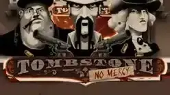 Tombstone: No Mercy