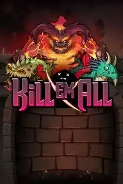 Kill Em All