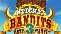 Sticky Bandits 3 Most Wanted