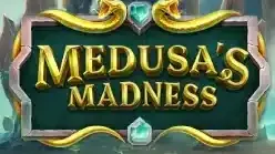 Medusa’s Madness