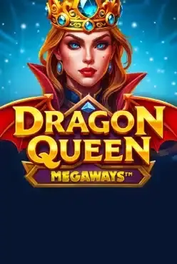 Dragon Queen MEGAWAYS