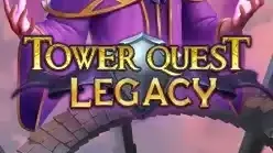 Tower Quest Legacy