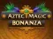 Aztec Magic Bonanza