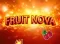 Fruit Nova